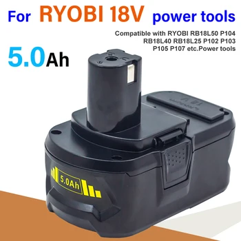 Совершенно новый высококачественный Аккумулятор 5.0Ah 18V для электроинструментов Ryobi 18V P108 P102 P103 P104 P105 P109 1130429054 BPL1820