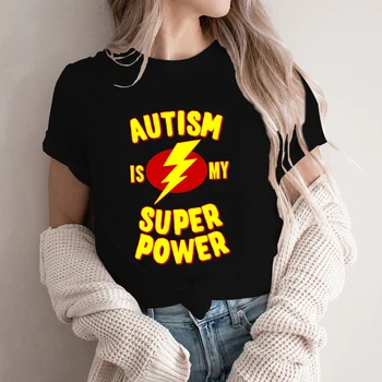 Футболки Autism Is My Super Power для Женщин, Трендовая Повседневная футболка 90-х, Женская Летняя футболка, Женская Графическая футболка